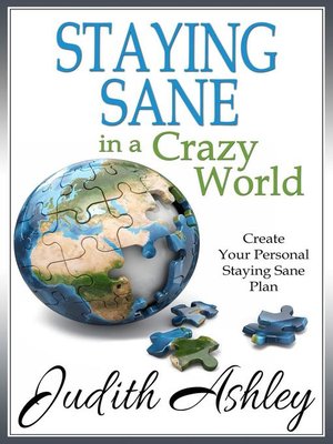 cover image of Staying Sane in a Crazy World